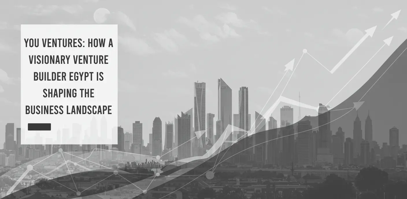 venture builder Egypt