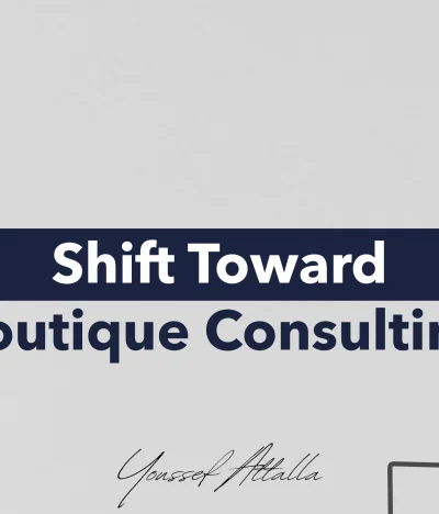 The Shift Toward Boutique Consulting: Why Niche Expertise Beats Size