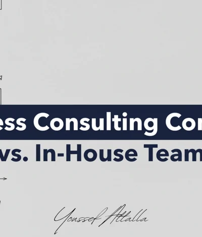 Business Consulting Company vs. In-House Team: Which Is Better for Growth?