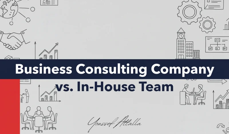 Business consulting company vs in-house team